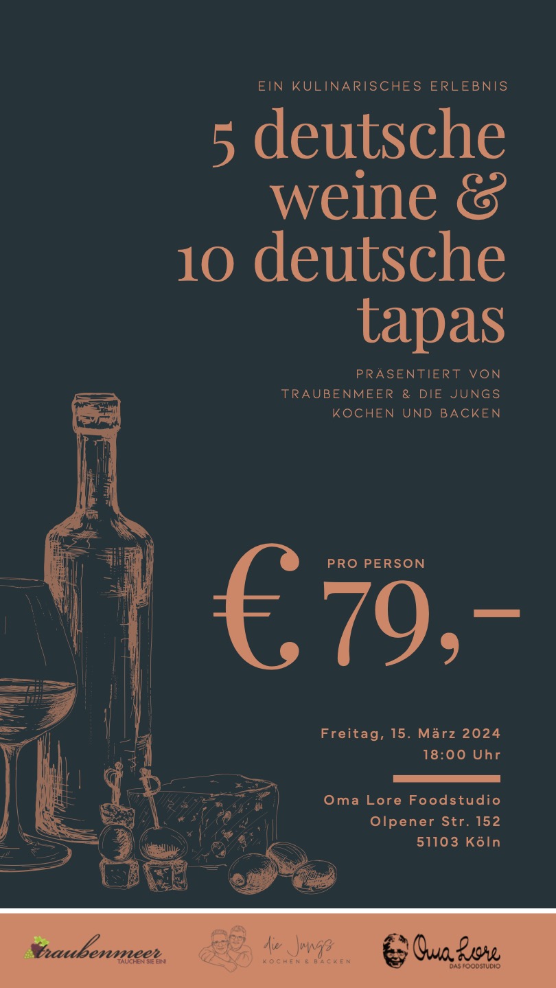 Deutsche Weine – Deutsche Tapas 15.03.24